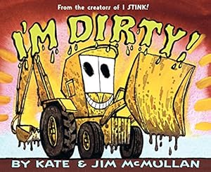 I'm Dirty!