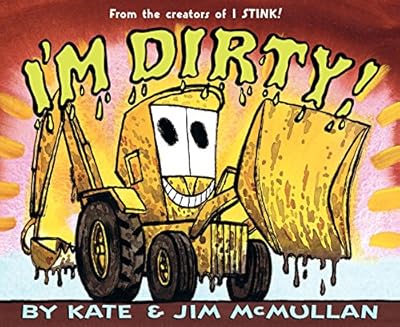 I'm Dirty!