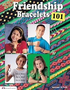 Friendship Bracelets 101