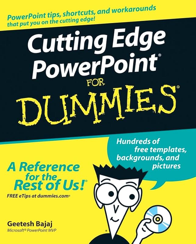 Cutting Edge Powerpoint for Dummies by Geetesh Bajaj