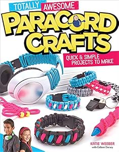 Totally Awesome Paracord Crafts: Quick &amp; Simple Projects to Make by Katie Weeber 
			
			
		
		
		
       	 
       		
       			,