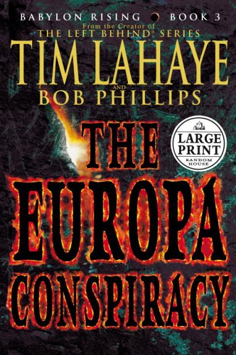 Babylon Rising Book 3: The Europa Conspiracy by Tim LaHaye