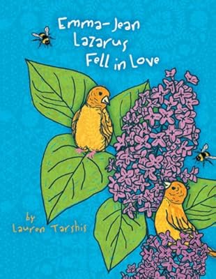 Emma Jean Lazarus Fell in Love