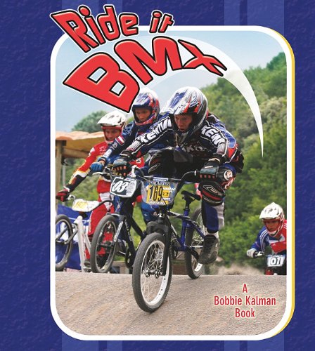 Ride It BMX by Rachel Stuckey