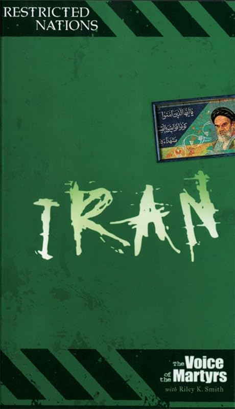Restricted Nations: Iran by The Voice of the Martyrs