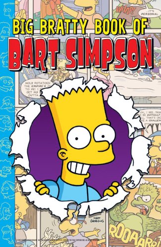 Big Bratty Book of Bart Simpson by Matt Groening