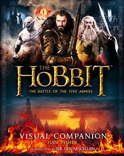 The Hobbit: The Battle of the Five Armies Visual Companion by Jude Fisher