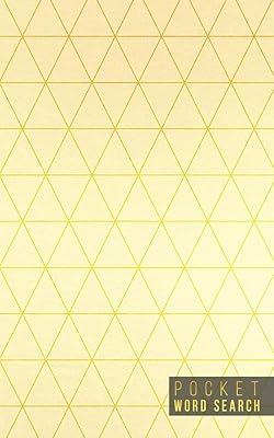 Pocket Word Search: 99 Pocket Word Search Puzzles | Pocket Word Jumble | Travel Size Wordsearches | Mini Word Puzzle | Word Seek | Fun Christmas Gift | Word Search Books for Adults | Gold Patterns