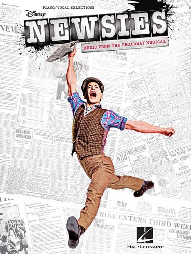 Newsies - Music from the Broadway Musical by Alan Menken