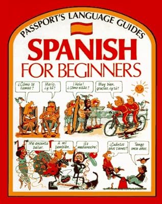 Spanish for Beginner's (Passport's Language Guides)