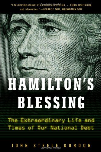 Hamilton's blessing by John Steele Gordon