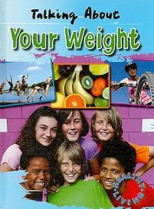 Talking About Your Weight