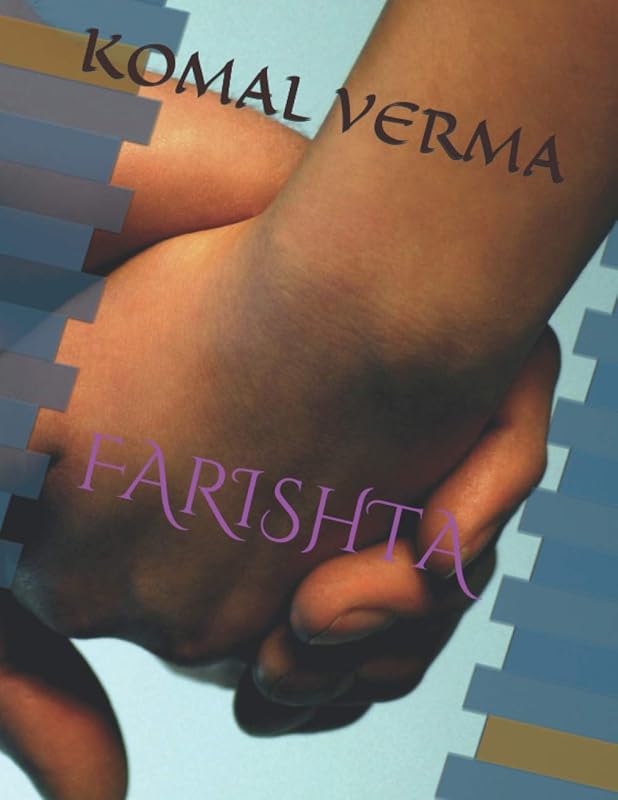 Farishta: Alfaj-e-farishta by Mrs Komal Verma