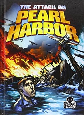 The Attack on Pearl Harbor