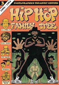 Hip Hop Family Tree Book 3: 1983-1984