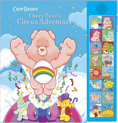 Cheer Bear's Circus Adventure: Deluxe Sound Storybook (Care Bears)