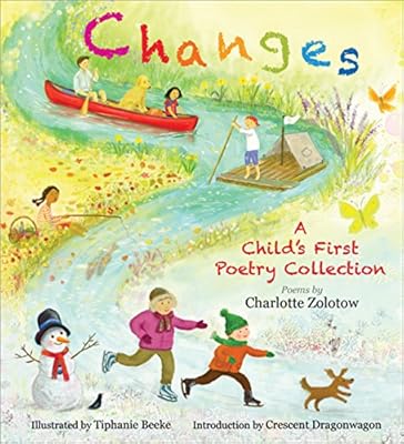 Changes: A Child's First Poetry Collection