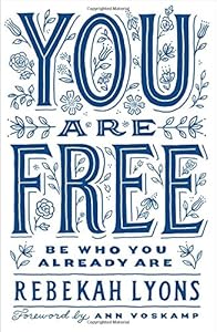 You Are Free Study Guide with DVD: Be Who You Already Are