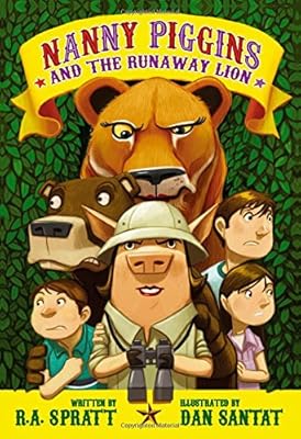 Nanny Piggins and the Runaway Lion