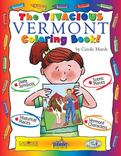 The Very Vermont Coloring Book (The Vermont Experience) by Carole Marsh