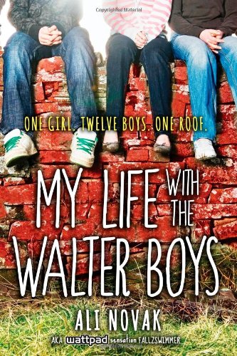 My Life with the Walter Boys by Ali Novak