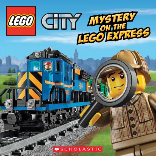 LEGO City: Mystery on the LEGO Express by Trey King