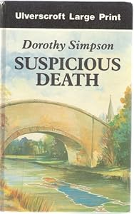 Suspicious Death (Ulverscroft Large Print Series)