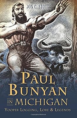 Paul Bunyan in Michigan: