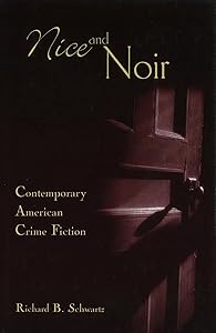 Nice and Noir: Contemporary American Crime Fiction (Volume 1)
