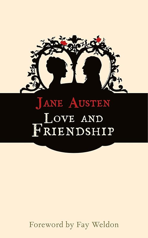 Love and Friendship (Hesperus Classics) by Jane Austen