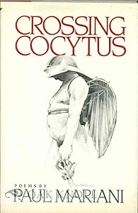 Crossing Cocytus: Poems (The Grove Press poetry series) by Paul L Mariani