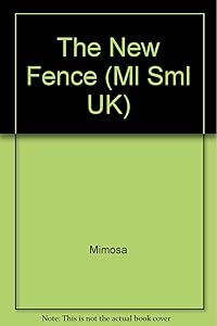 The new fence (Mathtales. Level 3, Measurement and geometry/perimeter) by Calvin Irons