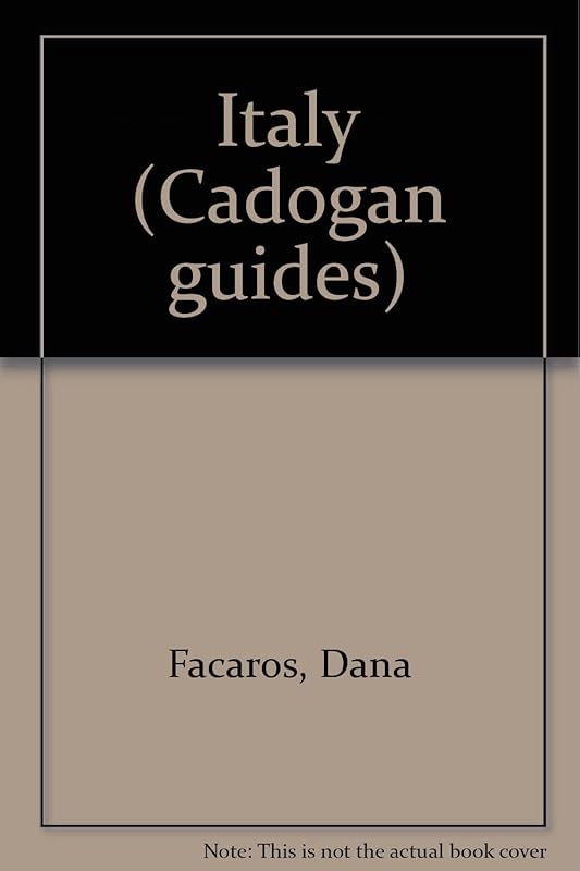 Italy (Cadogan guides) by Dana Facaros