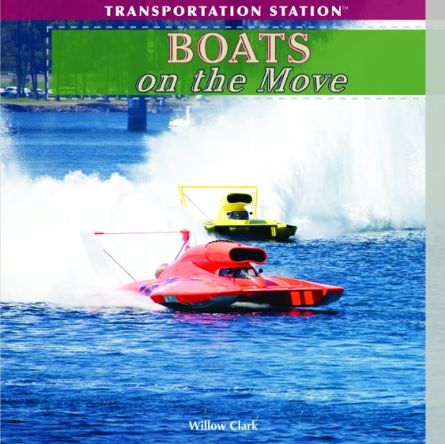 Boats on the Move by Willow Clark