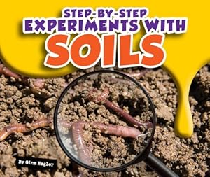 Step-By-Step Experiments with Soils