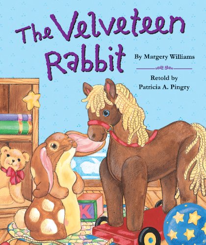 The Velveteen Rabbit by Margery Williams