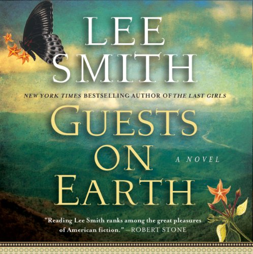 Guests on Earth by Lee Smith