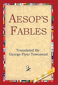 Aesop's Fables by George Flyer Townsend