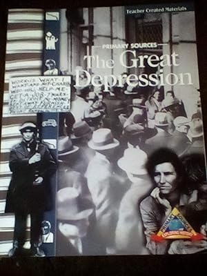 Exploring History Through Primary Sources: The Great Depression
