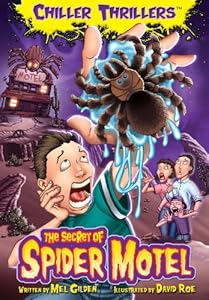 The The Secret of Spider Motel: Library Edition (Chiller Thrillers)