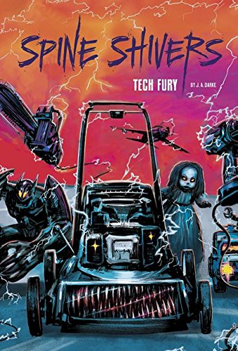 Tech Fury by J. A. Darke                       ,