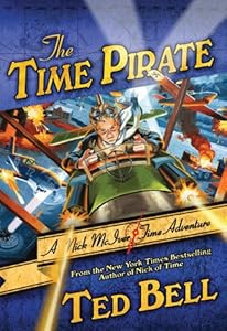 The Time Pirate: A Nick McIver Time Adventure (Nick McIver Time Adventures)