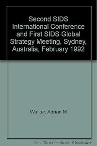 Proceedings of the Second Sudden Infant Death Syndrome Family International Conference: Sids - What Does the Future Hold?
