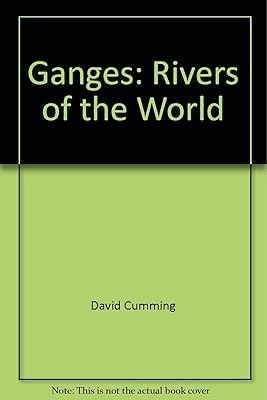 Ganges: Rivers of the World