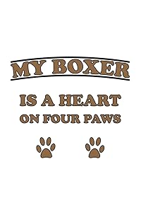 My Boxer is a heart on four paws: Monatsplaner, Termin-Kalender für Hunde-Halter | Geschenk-Idee | A5 | 120 Seiten