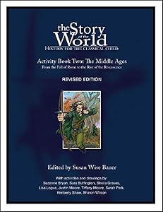 The Story of the World, Activity book two, The Middle Ages: From the fall of Rome to the rise of the Renaissance