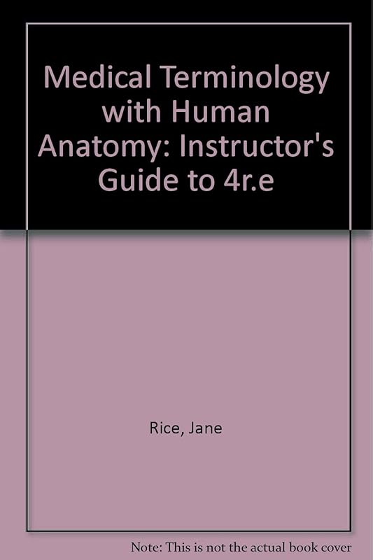 Sm Medical Terminology Human a: Instructor's Guide to 4r.e by Jane Rice