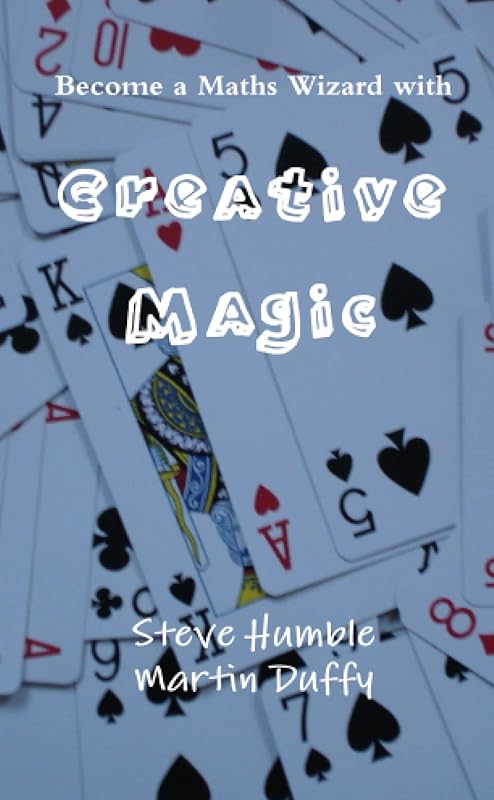 Creative Magic by Steve Humble