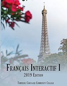 Français Interactif I: 2020 Edition (Open Educational Resources) by University of Texas at Austin