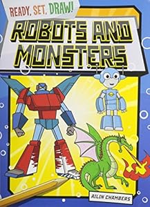 Robots and Monsters